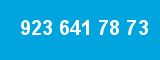 923 641 78 73